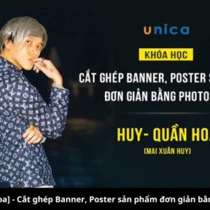 [Huy Quần Hoa] - Cắt ghép Banner, Poster sản phẩm đơn giản bằng Photoshop